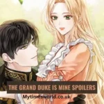 The Grand Duke Is Mine Spoilers